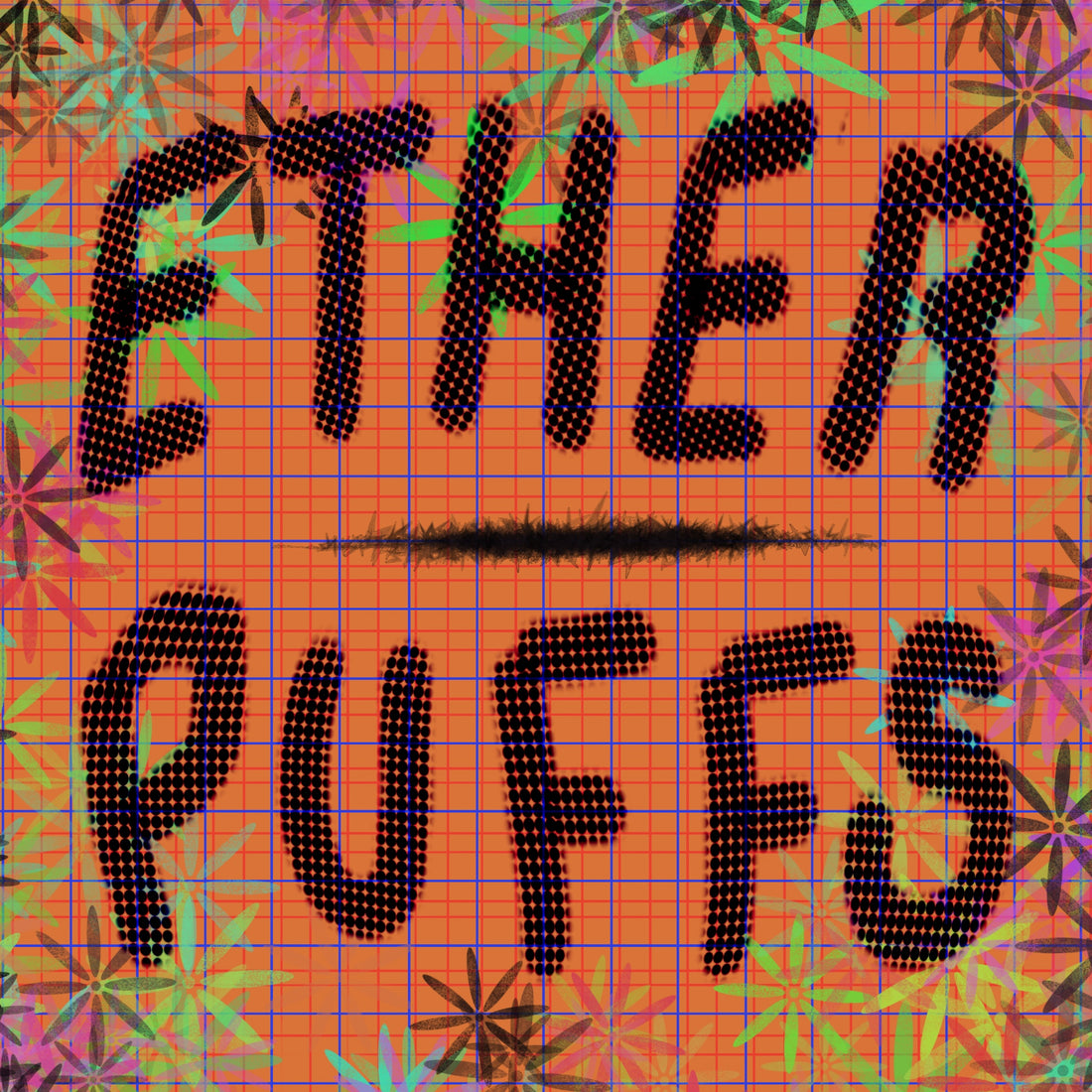 Ether Puffs