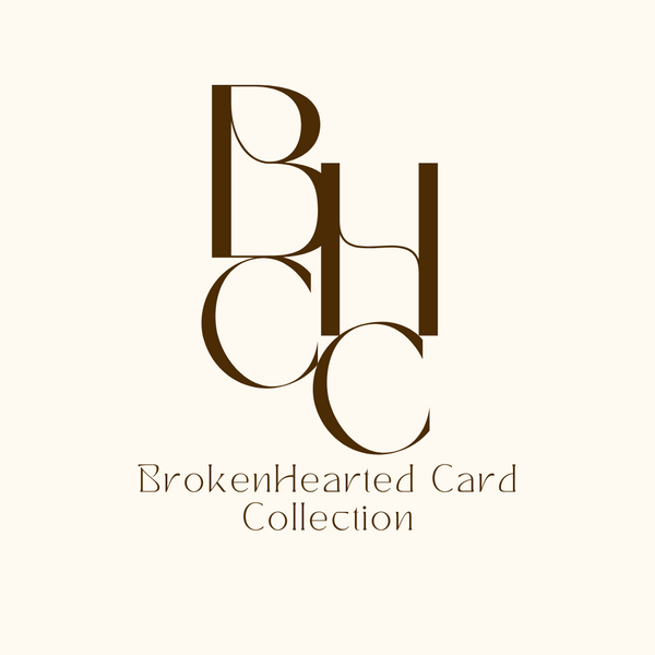 Broken Hearted Card Collection